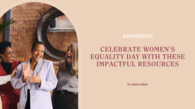 Celebrate Women's Equality With These Impactful Resources